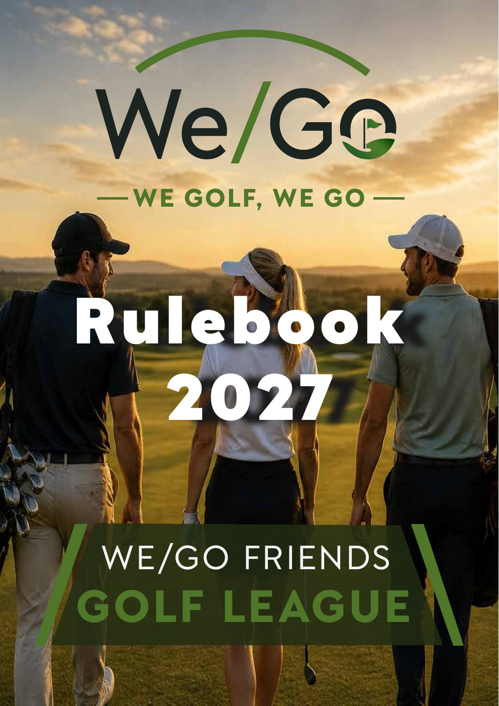 Titelseite des We/Go Friends Golf League Rulebooks 2027